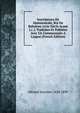 Inscriptions De Hammourabi, Roi De Babylone (xvie Si?cle Avant J.c.); Traduites Et Publi?es Avec Un Commentaire A L'appui (French Edition), Menant Joachim 1820-1899 