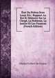 Etat Du Poitou Sous Louis Xiv.: Rapport Au Roi Et Memoire Sur Le Clerge, La Noblesse, La Justice Et Les Finances (French Edition), Charles Colbert De Croissy 