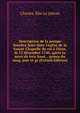 Description de la pompe funebre faite dans l'eglise de la Sainte Chapelle du roi ? Dijon, le 13 d?cembre 1740, apr?s la mort de tres-haut, . prince du sang, pair et gr (French Edition), Charles-Elie Le Jolivet 