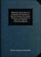M?moires Pour Servir A L'histoire De Charles Ii: Roi De Navarre Et Comte D'evreux, Surnomm? Le Mauvais, Volume 1 (French Edition), Denis-Francois Secousse 