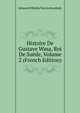 Histoire De Gustave Wasa, Roi De Suede, Volume 2 (French Edition), Johann Wilhelm Von Archenholz 