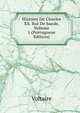 Histoire De Charles Xii. Roi De Suede, Volume 1 (Portuguese Edition), Voltaire 