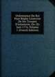 Ordonnance Du Roi Pour R?gler L'exercice De Ses Troupes D'infanterie, Du 1Er Juin 1776, Volume 1 (French Edition), 