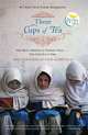 Three Cups of Tea, Greg Mortenson, David Oliver Relin 