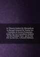 Le Theatre Italien De Gherardi,ou Le Recueil General De Toutes Les Com?dies & Scenes Fran?oises Jon?es Par Les Comediens Italiens Du Roi Pendant Tout . Qu'ils Out ?t? Au Service, 1 (French Edition), 