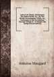Lettre ? M. Cherin, G?n?alogiste Des Ordres Du Roi, &c., Sur Son Abr?g? Chronologique D'?dits, &c., Concernant Le Fait De Noblesse: Ouvrage Critique & . & Dangers Des Abr?g? (French Edition), Antoine Maugard 