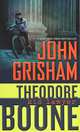 Theodore Boone: Kid Lawyer (MM), Grisham, John 