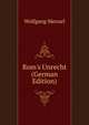 Rom's Unrecht (German Edition), Wolfgang Menzel 