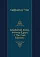 Geschichte Roms, Volume 3, part 2 (German Edition), Karl Ludwig Peter 