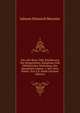 Das Alte Rom, Oder Schilderung Der B?rgerlichen, Religi?sen Und Milit?rischen Verfassung, Des H?uslichen Lebens &c. Der Alten R?mer, Von L.K. Iselin (German Edition), Johann Heinrich Meynier 