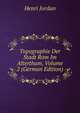 Topographie Der Stadt Rom Im Alterthum, Volume 2 (German Edition), Henri Jordan 