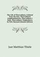 The Life of Thorvaldsen, Collated from the Dan. Thorvaldsens Ungdomshistorie, Thorvaldsen I Rom, Thorvaldsen I Kiobenhavn by M.R. Barnard (Danish Edition), Just Matthias Thiele 