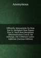 Offizielle Aktenstucke Zu Dem Von Sr. Heiligkeit Dem Papste Pius Ix. Nach Rom Berufenen Oekumenischen Concil: Im Anhange, Die Coblenzer Laien-Addresse (German Edition), Heinrich Kretschmayr 