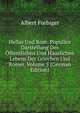 Hellas Und Rom: Populare Darstellung Des Offentlichen Und Hauslichen Lebens Der Griechen Und Romer, Volume 5 (German Edition), Albert Forbiger 