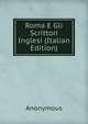 Roma E Gli Scrittori Inglesi (Italian Edition), Heinrich Kretschmayr 