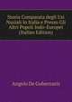 Storia Comparata degli Usi Nuziali in Italia e Presso Gli Altri Popoli Indo-Europei (Italian Edition), Angelo De Gubernatis 