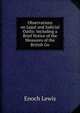 Observations on Legal and Judicial Oaths: Including a Brief Notice of the Measures of the British Go, Enoch Lewis 