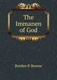 The Immanen of God, Bowne Borden Parker 