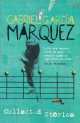 Collected Stories of Gabriel Garcia Marquez, Габриэль Гарсиа Маркес 