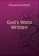God's Word Written, Edward Garbett 