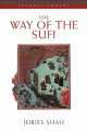 The Way of the Sufi, Idries Shah 