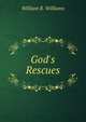 God's Rescues, William R. Williams 