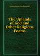 The Uplands of God and Other Religious Poems, Anson Davies Fitz Randolph 