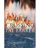 Border Crossing, Pat Barker 