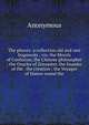 The phenix: a collection old and rare fragments ; viz. the Morals of Confucius, the Chinese philosopher ; the Oracles of Zoroaster, the founder of the . the creation ; the Voyages of Hanno round the, Heinrich Kretschmayr 