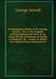 Posthumours Works of Dr. George Sewell: . Viz. I. the Tragedy of King Richard the First. Ii. an Essay On the Usefulness of Snails in Medicine. Iii. . Death. to Which Are Added, Poems On Several O, George Sewell 