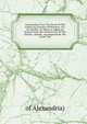 Translations From The Greek Of The Following Treatises Of Plotinus: Viz. On Suicide, To Which Is Added An Extract From The Harleian Ms. Of The Scholia . Suicide, Accompanied By The Greek Text, of Alexandria) 
