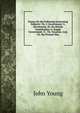 Essays On the Following Interesting Subjects: Viz. I. Government. Ii. Revolutions. Iii. the British Constitution. Iv. Kingly Government. V. . Vii. Taxation. And, Vii. the Present War,, John Young 
