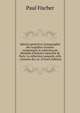 Sp?cies g?n?ral et iconographie des coquilles vivantes comprenant la collection du Mus?um d'histoire naturelle de Paris: la collection Lamarck, celle . r?centes des vo. (French Edition), Paul Fischer 
