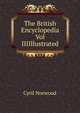 The British Encyclopedia Vol IIIIllustrated., Cyril Norwood 
