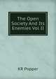 The Open Society And Its Enemies Vol II, K.R. Popper 