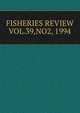 FISHERIES REVIEW VOL.39,NO2, 1994, 