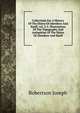 Collections For A History Of The Shires Of Aberdeen And Banff. vol. 2-5. Illustrations Of The Topography And Antiquities Of The Shires Of Aberdeen And Banff, Robertson Joseph 