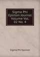 Sigma Phi Epsilon Journal Volume Vol. 02 No. 4, Sigma Phi Epsilon 