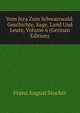 Vom Jura Zum Schwarzwald: Geschichte, Sage, Land Und Leute, Volume 6 (German Edition), Franz August Stocker 