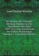 Die Heimat Der Gralsage: Stellung-Nahme Zu Den Hypothesen Der Jahre 1909-1911 Vom Standpunkt Der Volker-Psychologie, Volumes 1-2 (German Edition), Josef Dostal-Winkler 