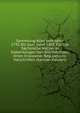 Sammlung Aller Vom Jahre 1795 Bis Zum Jahre 1805 Fur Die Sachsische Nation in Siebenburgen Von Allerhochsten Orten Erlassener Regulations-Vorschriften (German Edition), 