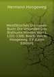 Westfalisches Urkunden-Buch: Die Urkunden Des Bisthums Minden Vom J. 1201-1300, Bearb. Von H. Hoogeweg. 3 V (Latin Edition), Hermann Hoogeweg 