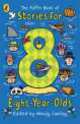 Puffin Book of Stories for Eight-Year-Olds, Cooling, Wendy 