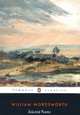 William Wordsworth: Selected Poems, William Wordsworth 