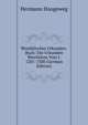 Westfalisches Urkunden-Buch: Die Urkunden Westfalens Vom J. 1201-1300 (German Edition), Hermann Hoogeweg 