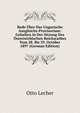 Rede Uber Das Ungarische Ausgleichs-Provisorium: Gehalten in Der Sitzung Des Osterreichischen Reichsrathes Vom 28. Bis 29. October 1897 (German Edition), Otto Lecher 