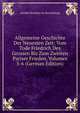 Allgemeine Geschichte Der Neuesten Zeit: Vom Tode Friedrich Des Grossen Bis Zum Zweiten Pariser Frieden, Volumes 5-6 (German Edition), Joseph Hormayr zu Hortenburg 