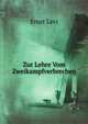 Zur Lehre Vom Zweikampfverbrechen, Ernst Levi 