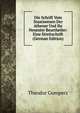 Die Schrift Vom Staatswesen Der Athener Und Ihr Neuester Beurtheiler: Eine Streitschrift (German Edition), Theodor Gomperz 