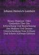 Neues Organon: Oder, Gedanken ?ber Die Erforschung Und Bezeichnung Des Wahren Und Dessen Unterscheidung Vom Irrthum Und Schein (German Edition), Johann Heinrich Lambert 